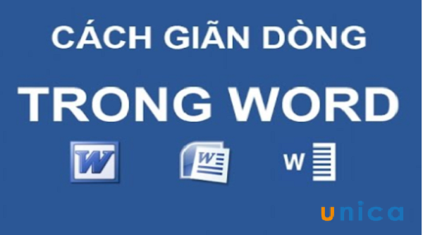 Hướng dẫn cách giãn dòng trong Word chuẩn và đơn giản