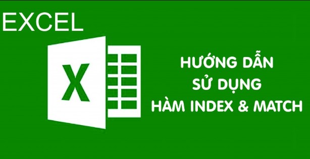 Cách kết hợp hàm INDEX và MATCH trong Excel