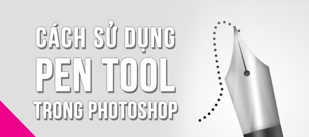 Cách sử dụng Pen Tool trong Photoshop cho dân thiết kế đồ họa