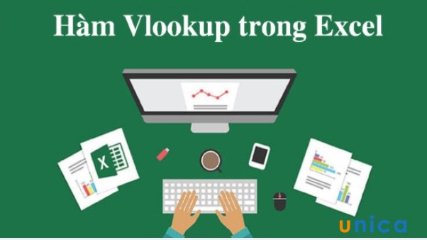 Hàm VLOOKUP trong Excel: Cách sử dụng hàm VLOOKUP, kèm ví dụ cụ thể