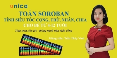 Toán Soroban - tính siêu tốc cộng, trừ, nhân, chia cho bé từ 4-12 tuổi - Trần Thúy Vinh