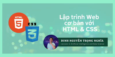 Lập trình web cơ bản với HTML&CSS - Đinh Nguyễn Trọng Nghĩa