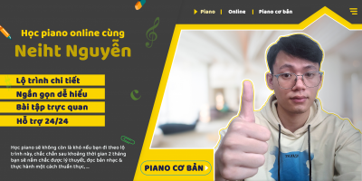 Học Piano Online cùng Neiht Nguyễn