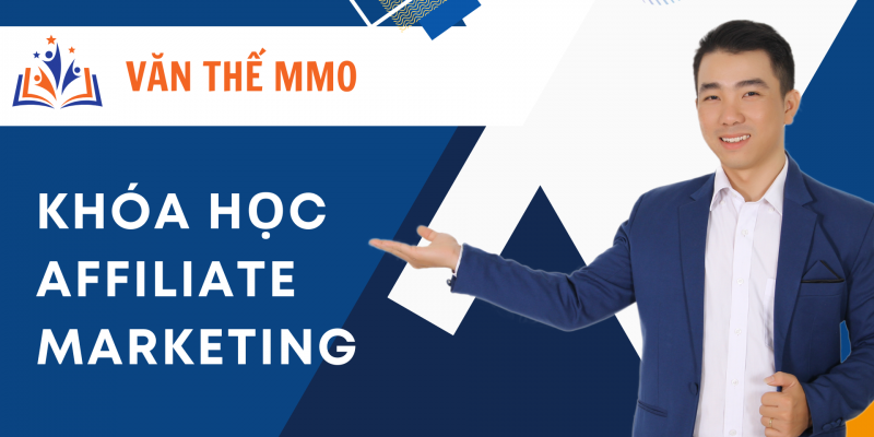 Khóa Học Kiếm Tiền Với Affiliate Marketing Tiếp Thị Liên Kết Kiếm 1.000 Usd/ Tháng