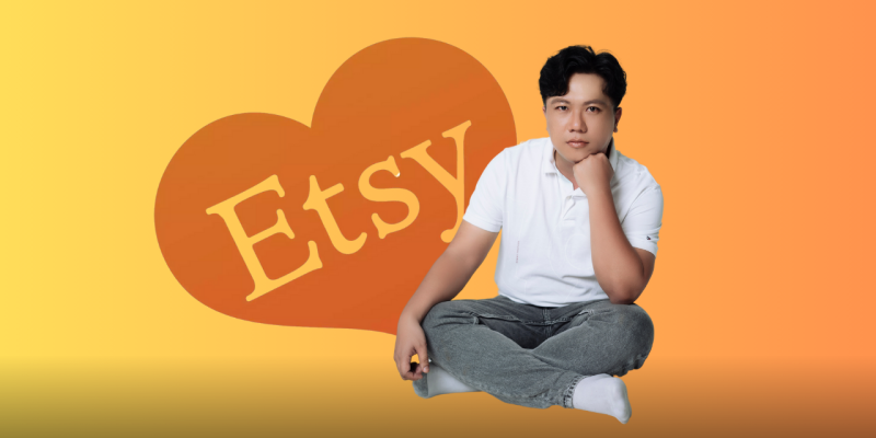 Cách Bán Hàng Trên Etsy Từ A - Z Kiếm Tiền Online Với Vốn Nhỏ