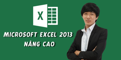 Microsoft Excel 2013 nâng cao - Nguyễn Quang Vinh